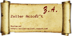 Zoller Acicét névjegykártya